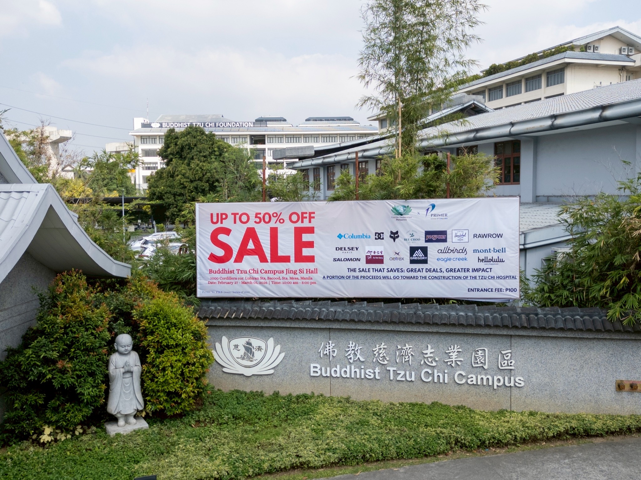An official promotional banner for the Tzu Chi charity bazaar was displayed at the entrance of Buddhist Tzu Chi Campus.  